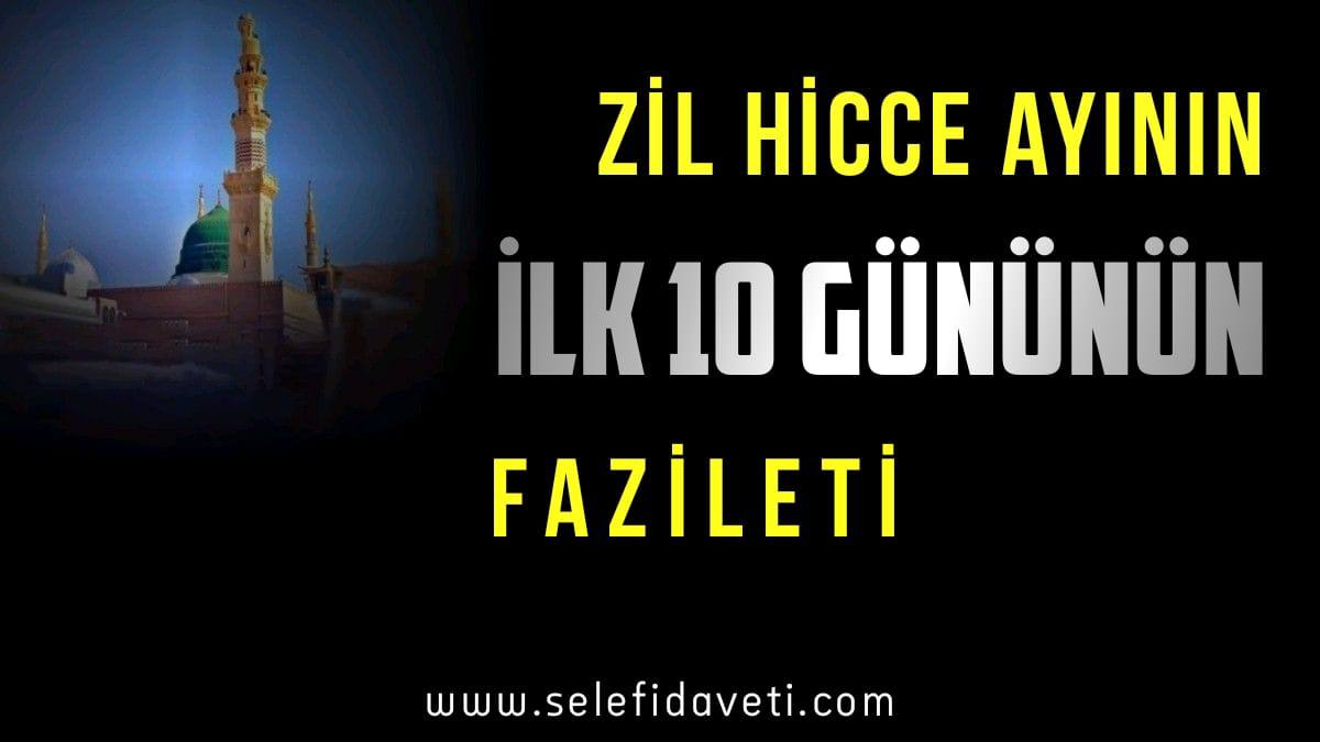 ZilHiccenin il on günü fazileti